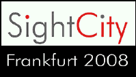sightcity 2008 in Frankfurt